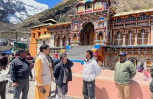 बदरीकेदार मन्दिर समिति अद्ययक्ष ने यात्रा ब्यवस्था का लिया जायजा